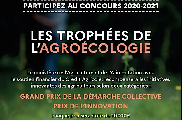 Trophées de l’agro-écologie 2020-2021: dépôt des dossiers avant le 15 janvier 2021.
